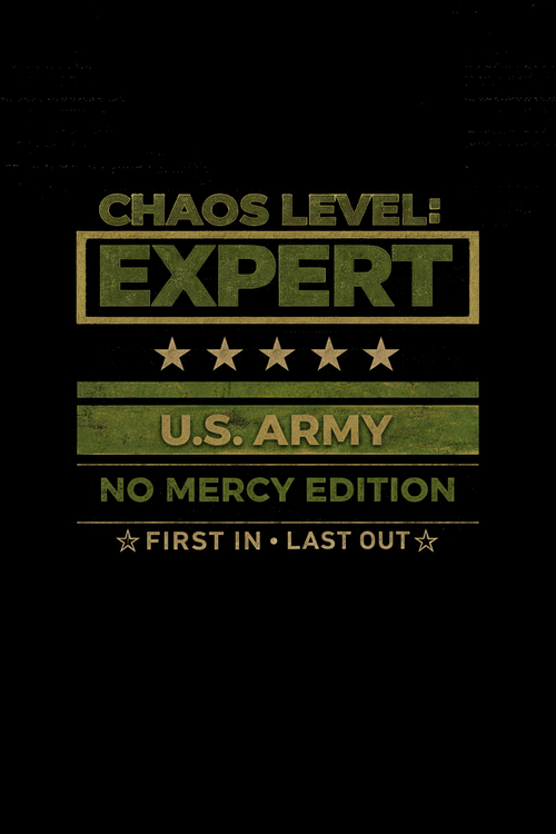 Chaos Level: Expert Veteran T-Shirt – Military Humor Tee